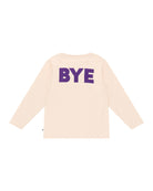 Unisex T-Shirt with long sleeves by Cos I Said So with caption BYE in dark purple on the backside. T-Shirt is shown in Offwhite.